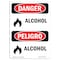 Signmission Safety Sign, OSHA Danger, 10" Height, Alcohol, Bilingual Spanish, D-VS-1024 OS-DS-D-710-VS-1024 - alternate 1